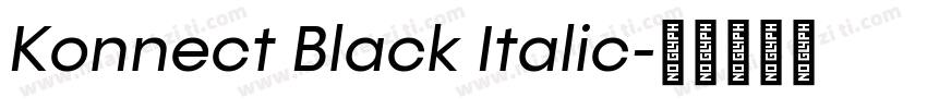 Konnect Black Italic字体转换